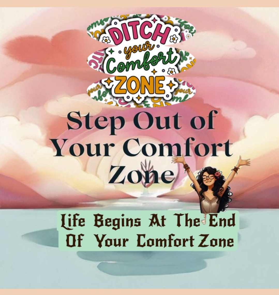 Step out of your comfort zone